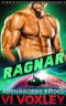 Ragnar · Alien Abduction Romance (Alien Raiders' Brides Book 4)