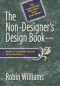 Non-Designer's Design Book, the (3rd Edition)