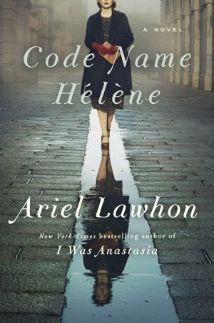 Code Name Hélène, A Novel