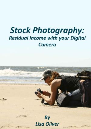 Stock Photography · Residual Income With Your Digital Camera