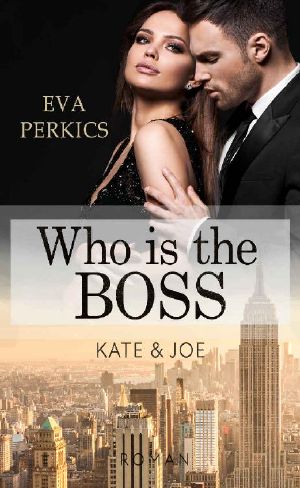 Who is the Boss · Kate & Joe