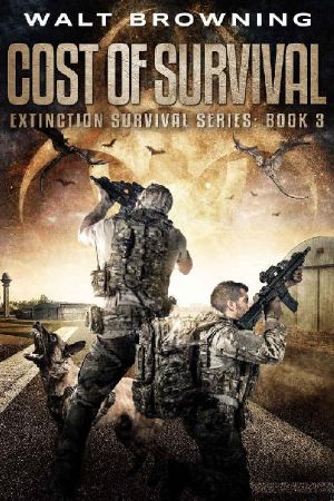 Cost of Survival (Extinction Survival Book 3)