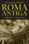 Roma Antiga · De Rômulo a Justiniano