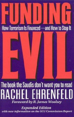 Funding Evil · How Terrorism Is Financed · and How to Stop It