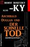 Archibald Duggan und der schnelle Tod
