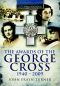 The Awards of the George Cross