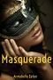 Masquerade · Short Story