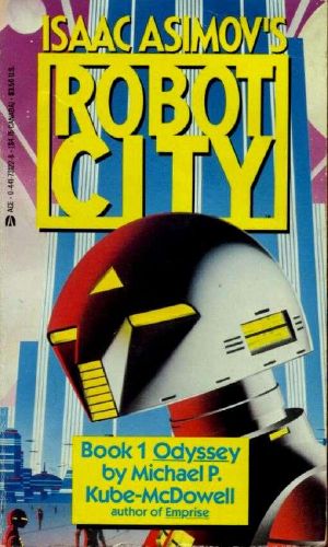 Isaac Asimov's Robot City Book 1 · Odyssey