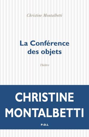 La Conférence Des Objets