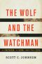 The Wolf and the Watchman