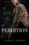 Perdition (The Love Unauthorized Series Book 3)