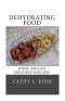 Dehydrating Food · Simple and Easy Dehydrator Recipes