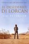 Il desiderio di Lorcan (Whispering Pines (Italiano) Vol. 1) (Italian Edition)