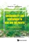 Sustainability and Development in Asia and the Pacific: Emerging Policy Issues