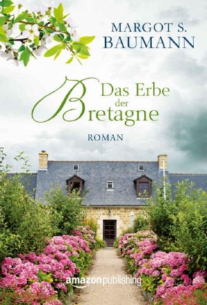 Das Erbe der Bretagne