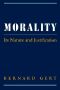 Morality · Its Nature and Justification