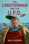 The Lobsterman and the UFO