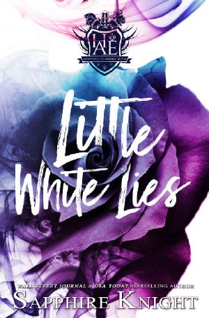 Little White Lies · Reverse Harem/Bully/High School (Harvard Academy Elite Book 1)