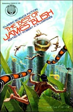 The Best of James Blish (1979) SSC