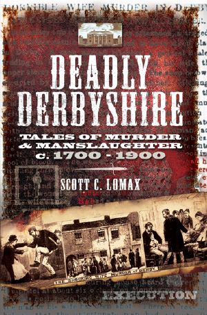 Deadly Derbyshire