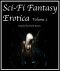 Sci-Fi & Fantasy Erotica · Volume 2