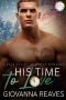 His Time to Love: A Solstice Romance (Vale Valley Season Five Book 15)