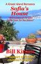 Sofia's House (A Greek Island Romance Book 4)