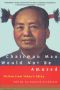 Chairman Mao Would Not Be Amused · Fiction From Today's China