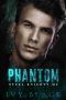 Phantom: An Alpha Male MC Biker Romance (Steel Knights Motorcycle Club Romance Book 1)