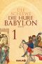 Die Hure Babylon 1 · Serial Teil 1