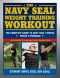 The Navy SEAL Weight Training Workout