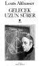 Louis Althusser-Gelecek Uzun Surer