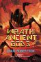 Wrath of the Ancient Gods (Rise of the Ancient Gods Book 4)