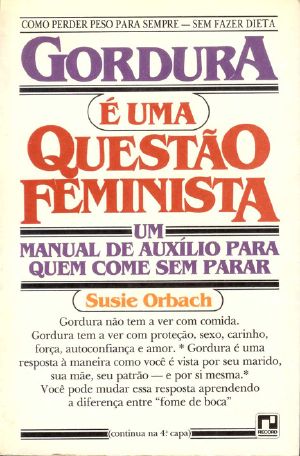 Gordura É Uma Questão Feminista