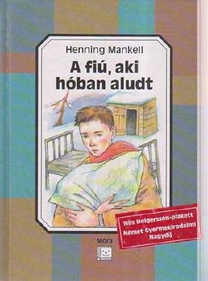 A fiú, aki hóban aludt
