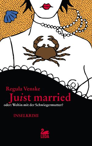 Juist married · oder Wohin mit der Schwiegermutter?