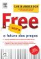 Free · Grátis. O Futuro Dos Preços