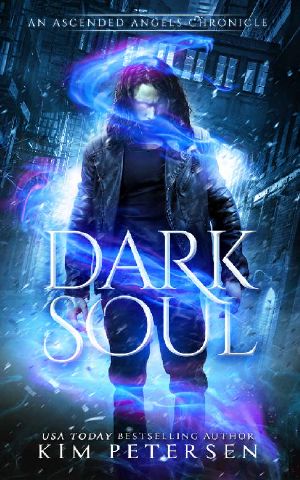 Dark Soul (An Ascended Angels Chronicle )