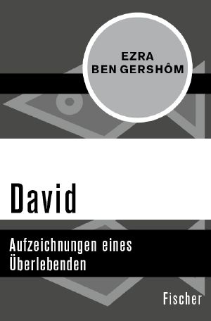 David · Aufzeichnungen eines Überlebenden