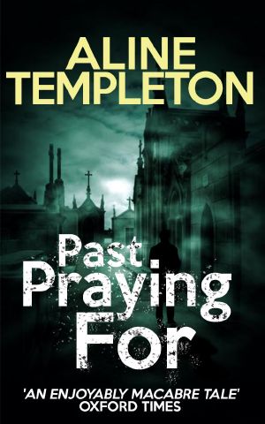 Past Praying For