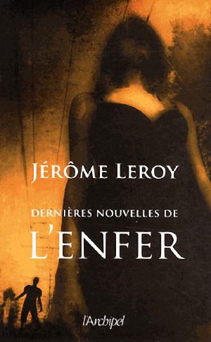 Dernières Nouvelles De L’Enfer