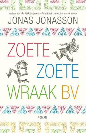 Zoete Zoete Wraak bv