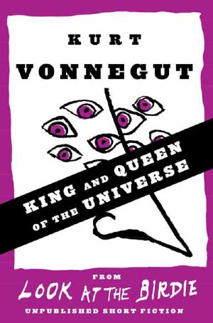 King and Queen of the Universe (Stories)