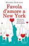 Favola D'Amore a New York