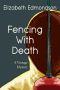 FENCING WITH DEATH · A Vintage Mystery