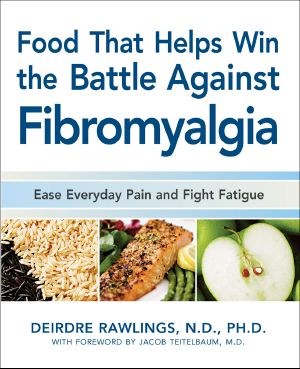 Food that Helps Win the Battle Against Fibromyalgia