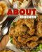 All About Chicken · an Easy Chicken Cookbook Filled With Delicious Chicken Recipes (2nd Edition)