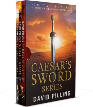 The CAESAR'S SWORD SAGA · Includes All Three Books in the Series