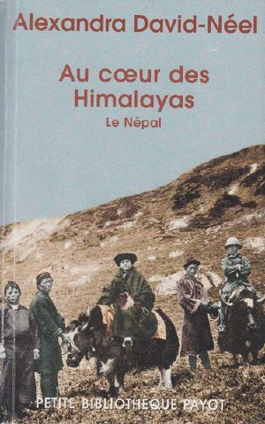 Au Coeur Des Himalayas · Le Népal