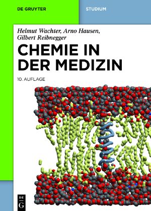 Chemie in der Medizin · 10.Auflage